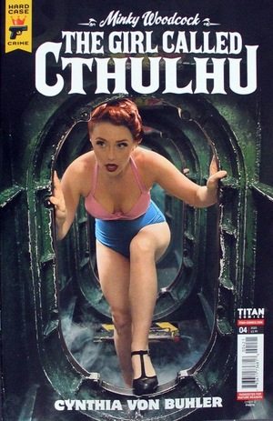 [Minky Woodcock - Girl Called Cthulhu #4 (Cover B - Photo)]