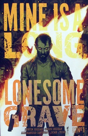 [Mine is a Long, Lonesome Grave #1 (Cover A - Chris Shehan)]