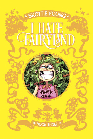 [I Hate Fairyland - Deluxe Edition Vol. 3 (HC)]