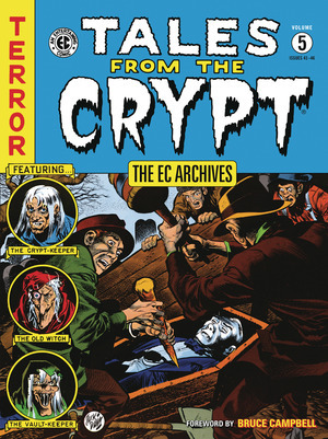 [Tales from the Crypt - The EC Archives Vol. 5 (SC)]