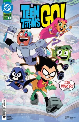 [Teen Titans Go! (series 3) 1 (Cover A - Dario Brizuela)]