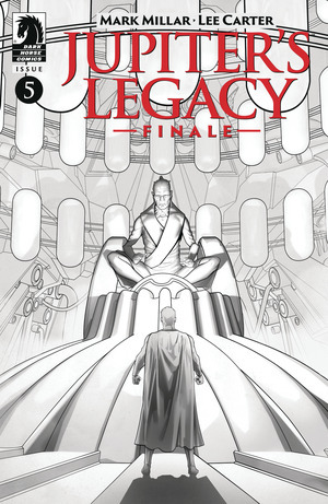 [Jupiter's Legacy - Finale #5 (Cover B - Lee Carter B&W)]