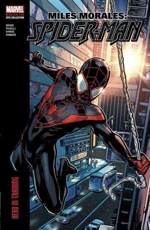 [Miles Morales: Spider-Man - Modern Era Epic Collection Vol. 1: 2011-2012 (SC)]