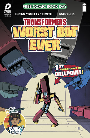 [Free Comic Book Day 2025: Transformers - Worst Bot Ever]