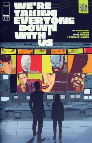 [We're Taking Everyone Down With Us #3 (1st printing, Cover A - Stefano Landini)]