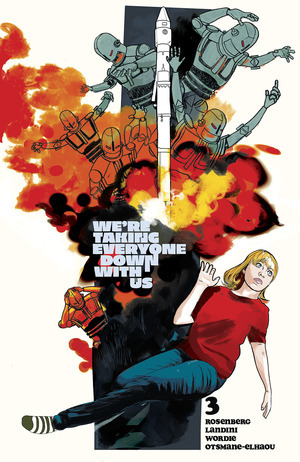 [We're Taking Everyone Down With Us #3 (1st printing, Cover D - Alison Sampson Incentive)]