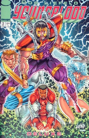 [Youngblood Deluxe #2 (Cover A - Rob Liefeld)]