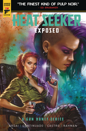 [Gun Honey - Heat Seeker: Exposed #1 (Cover B - Lucio Parrillo)]
