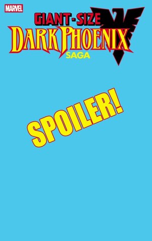 [Giant-Size Dark Phoenix Saga No. 1 (Cover C - Stephanie Hans Spoiler Variant)]