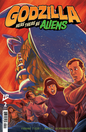 [Godzilla - Here There Be Aliens #2 (Cover B - Angel Hernandez)]