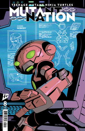 [Teenage Mutant Ninja Turtles: Mutant Nation #8 (Cover C - Patricio Delpeche Incentive)]