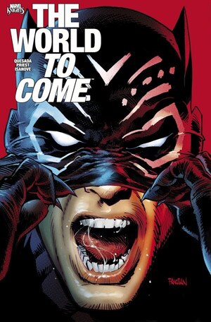 [Marvel Knights - World to Come No. 1 (2nd printing, Cover A - Dan Panosian)]