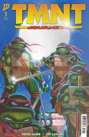 [TMNT: Journeys #1 (Cover C - Peter Laird & Michael Dooney Foil Incentive)]
