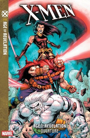 [X-Men: Age of Revelation  Overture No. 1 (Cover K - Mark Bagley Incentive)]