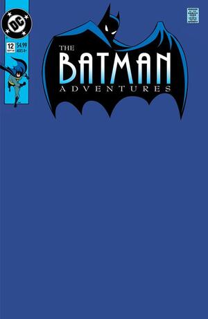 [BATMAN ADVENTURES #12 FACSIMILE EDITION CVR D BLANK VAR]