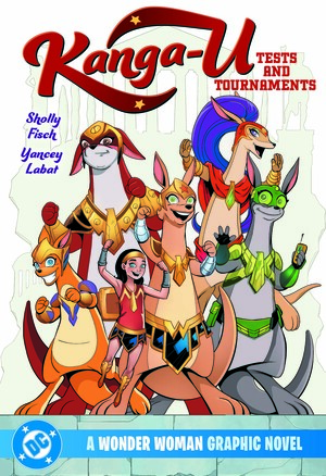 [KANGA-U TESTS AND TOURNAMENTS A WONDER WOMAN GRAPHIC NOVEL TP]