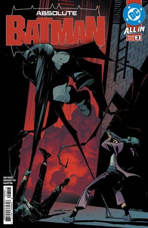 [ABSOLUTE BATMAN #3 Third Printing CVR A Nick Dragotta]