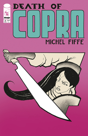 [DEATH OF COPRA #3 (OF 4) CVR B MICHEL FIFFE PINK VAR]