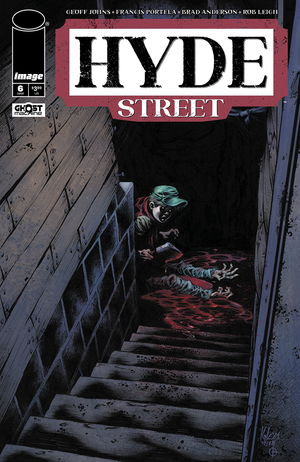 [HYDE STREET #6 CVR C KYLE HOTZ & DAN BROWN VAR]