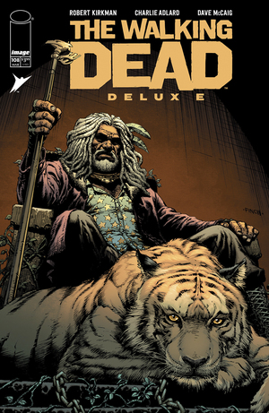 [WALKING DEAD DELUXE #108 CVR A DAVID FINCH & DAVE MCCAIG]