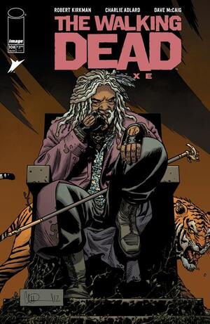 [WALKING DEAD DELUXE #108 CVR B CHARLIE ADLARD & DAVE MCCAIG VAR]