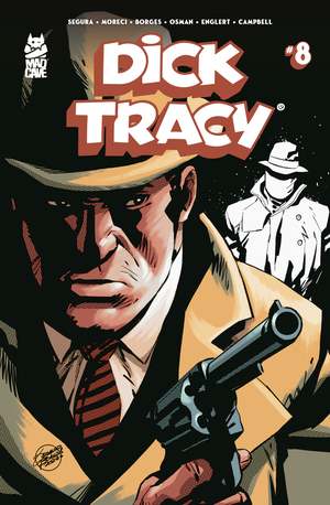 [DICK TRACY #8 CVR A GERALDO BORGES]