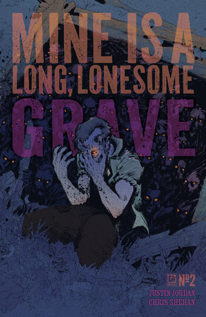 [MINE IS A LONG LONESOME GRAVE #2 (OF 4) CVR B KELSEY RAMSAY]