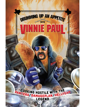 [DRUMMING UP AN APPETITE WITH VINNIE PAUL]