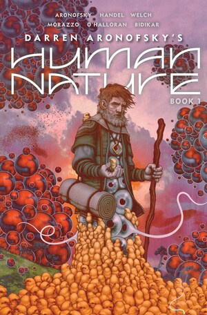 [HUMAN NATURE HC BOOK 01 A SATIRICAL SCIENCE FICTION GRAPHIC NOVEL]