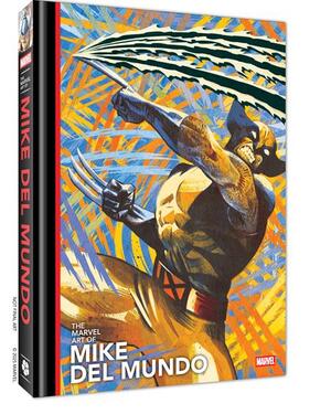 [MARVEL ART OF MIKE DEL MUNDO HC]