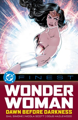 [DC FINEST WONDER WOMAN DAWN BEFORE DARKNESS TP]