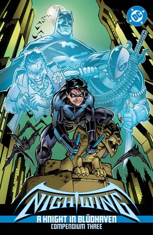 [NIGHTWING A KNIGHT IN BLUDHAVEN COMPENDIUM 03 TP]