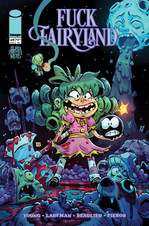 [I HATE FAIRYLAND #49 CVR B DEREK LAUFMAN F*CK (UNCENSORED) FAIRYLAND VAR]