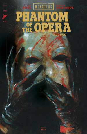[UNIVERSAL MONSTERS PHANTOM OF THE OPERA #2 (OF 4) CVR A MARTIN SIMMONDS]