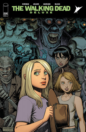 [WALKING DEAD DELUXE #133 CVR D ARTHUR ADAMS & DAVE MCCAIG VAR]