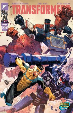 [TRANSFORMERS #30 CVR F JOSH CASSARA INVINCIBLE TEAM UP VAR]