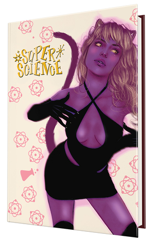 [SUPER SCIENCE HC VOL 01 TULA LOTAY LIMITED EDITION Previously Solicited Thru Other Distributors]