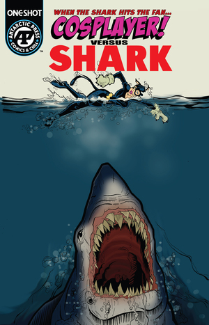 [COSPLAYER VERSUS SHARK #1 (ONE SHOT)]