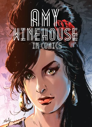 [AMY WINEHOUSE IN COMICS HC]