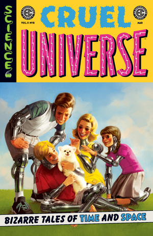 [EC CRUEL UNIVERSE 2 #8 (OF 12) CVR A MIGUEL MERCADO]
