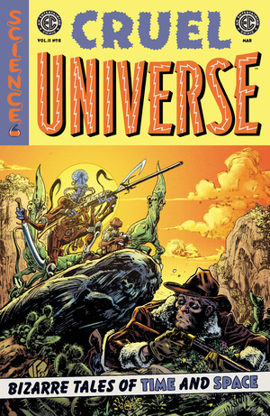 [EC CRUEL UNIVERSE 2 #8 (OF 12) CVR B TOM FOWLER VAR]