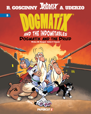 [DOGMATIX AND THE INDOMITABLES TP VOL 05]
