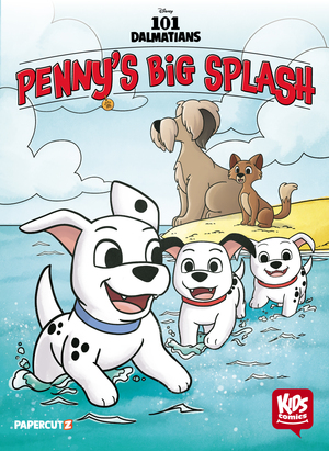 [KIDS COMICS 101 DALMATIANS HC PENNYS BIG SPLASH]