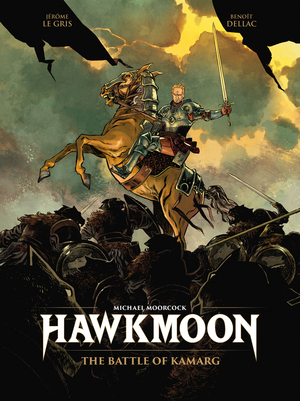 [HAWKMOON THE BATTLE OF KAMARG HC]