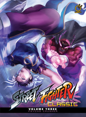 [STREET FIGHTER CLASSIC HC VOL 03 PSYCHO CRUSHER Previously Offered Thru Other Distributors]