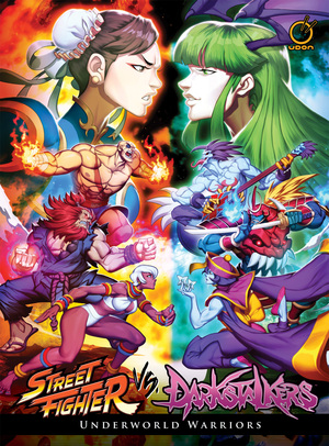 [STREET FIGHTER VS DARKSTALKERS HC VOL 01 UNDERWORLD WARRIORS Previously Offered Thru Other Distributors]