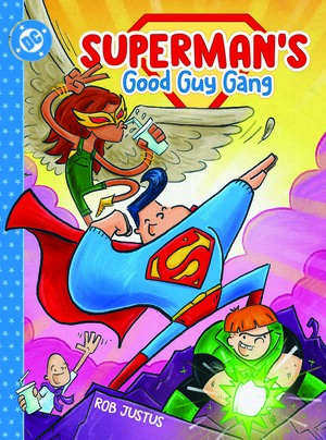 [SUPERMANS GOOD GUY GANG HC BOOK 01]