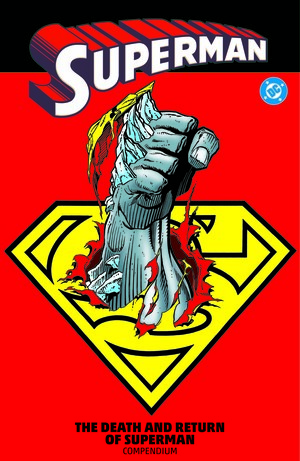 [SUPERMAN THE DEATH AND RETURN OF SUPERMAN COMPENDIUM TP]