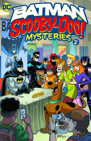 [BATMAN & SCOOBY-DOO MYSTERIES TP VOL 06]