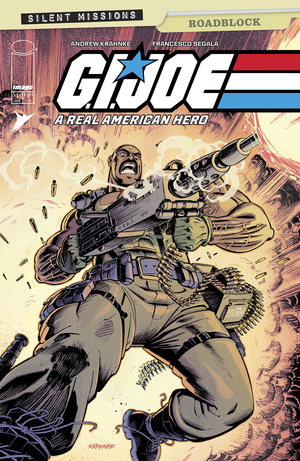 [GI JOE A REAL AMERICAN HERO ROADBLOCK #1 (ONE SHOT) CVR A ANDREW KRAHNKE]